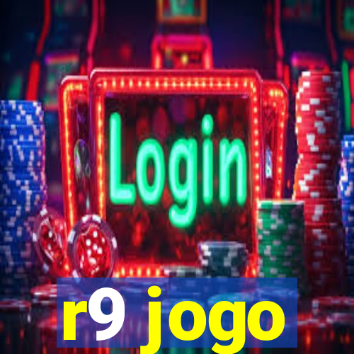 r9 jogo